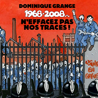 1968-2008... N'Effacez Pas Nos Traces