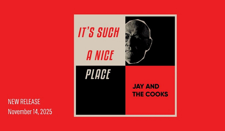 Le single « It’s Such a Nice Place » de Jay and The Cooks