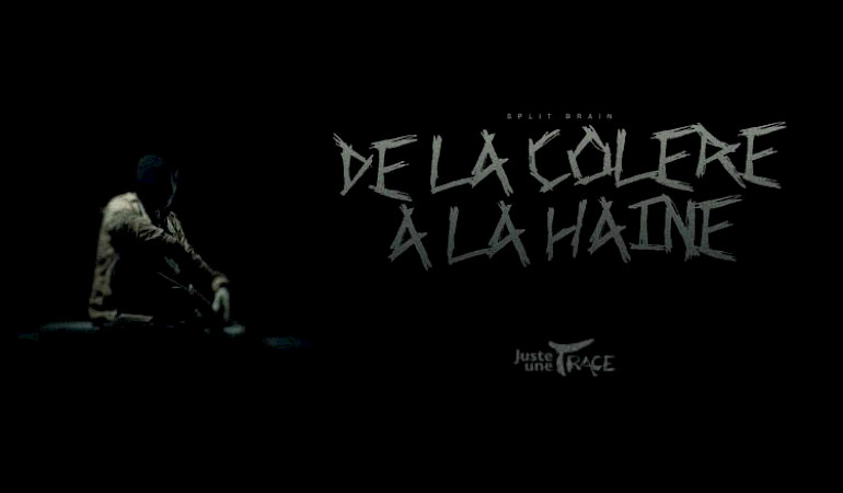 De la Colère à la Haine