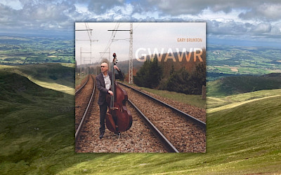 L’album GWAWR de Gary Brunton