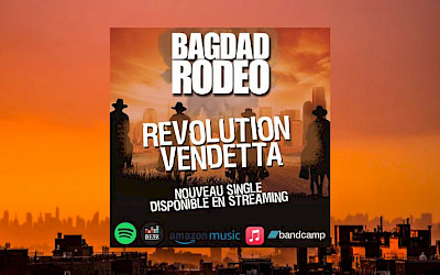Revolution Vendetta de Bagdad Rodeo