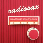 CHANSONS ET SONS D'ANCHES